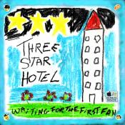 BriaskThumb [cover] Three Star Hotel   Waiting For The First Fan